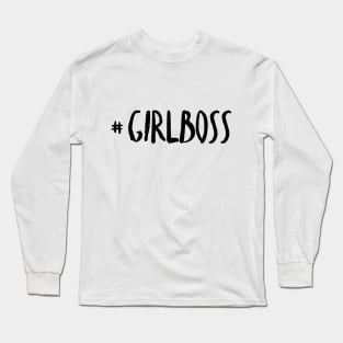 Girl Boss Long Sleeve T-Shirt